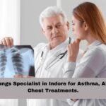 Lungs Specialist in Indore