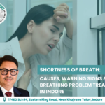 Woman experiencing shortness of breath explained with causes and breathing problem treatment in Indore by Dr S Z Jafrey